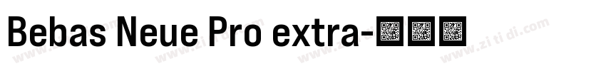 Bebas Neue Pro extra字体转换
